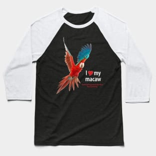 macaw (1) Baseball T-Shirt